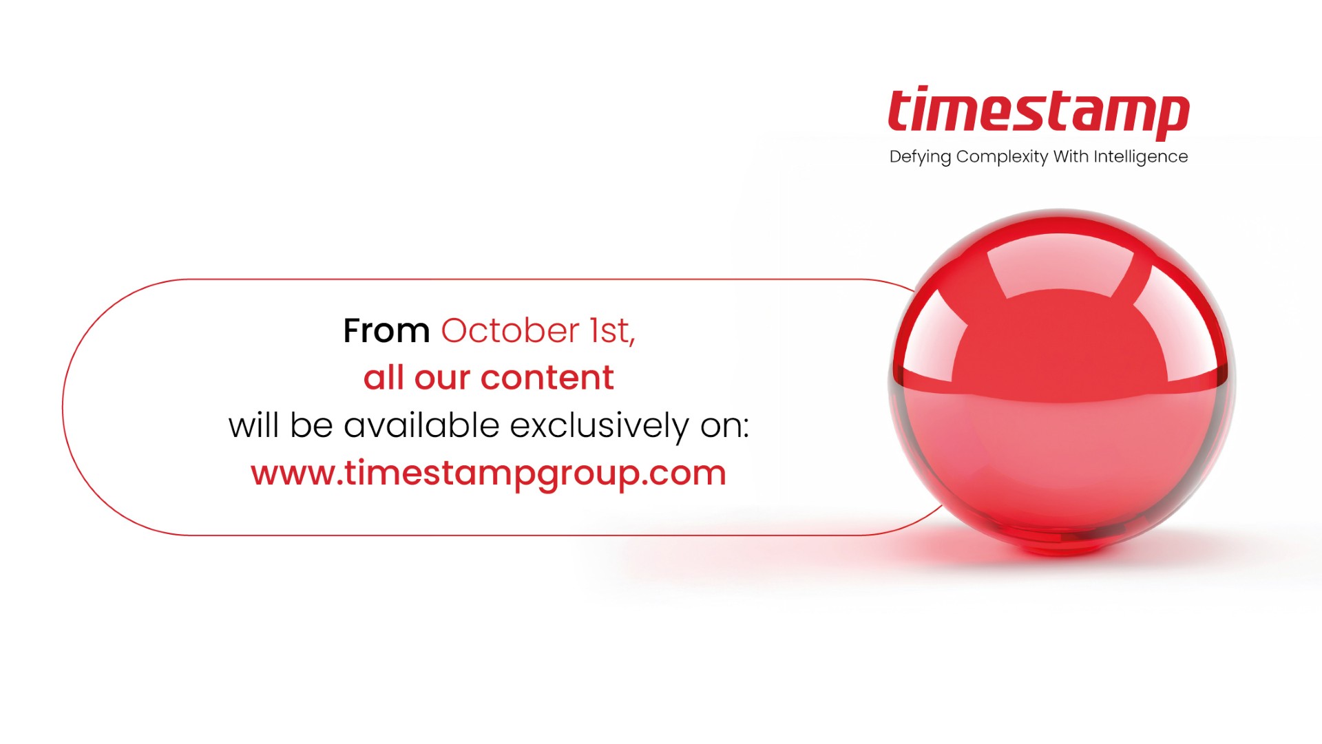 From October 1st, all our content will be available exclusively on www.timestampgroup.com